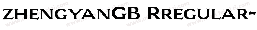 zhengyanGB Rregular字体转换